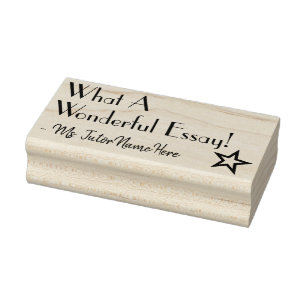 "What A Wonderful Essay!" Instructor Rubber Stamp