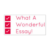 "What A Wonderful Essay!" Tutor Rubber Stamp