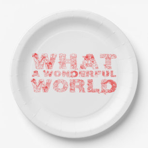 What A Wonderful World Paper Plate