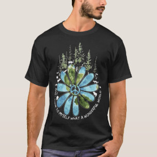 What A Wonderful World T-Shirt