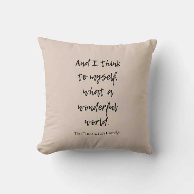 What a Wonderful World Throw Pillow (Front)