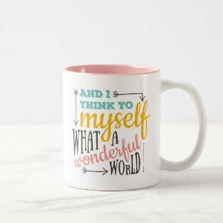 What a wonderful world, Zweifarbige Tasse Two-Tone Coffee Mug