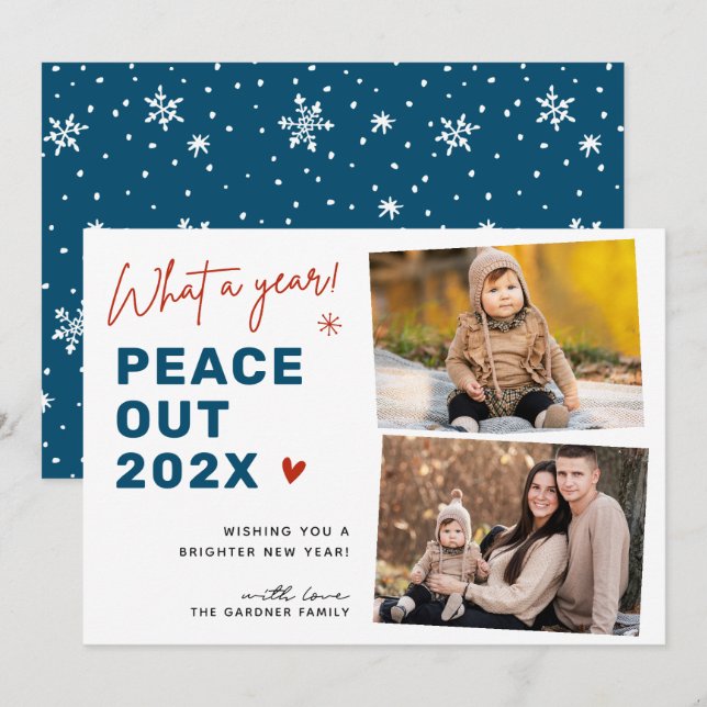 What A Year Peace Out 2024 Winter Snowflakes Photo Holiday Card (Front/Back)