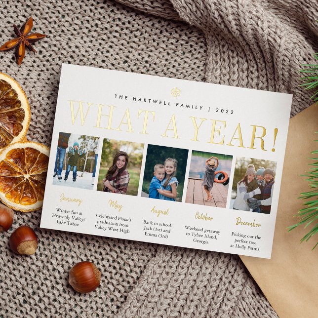 What a Year | Year in Review 5 Photo Collage Foil Holiday Card (Creator Uploaded)
