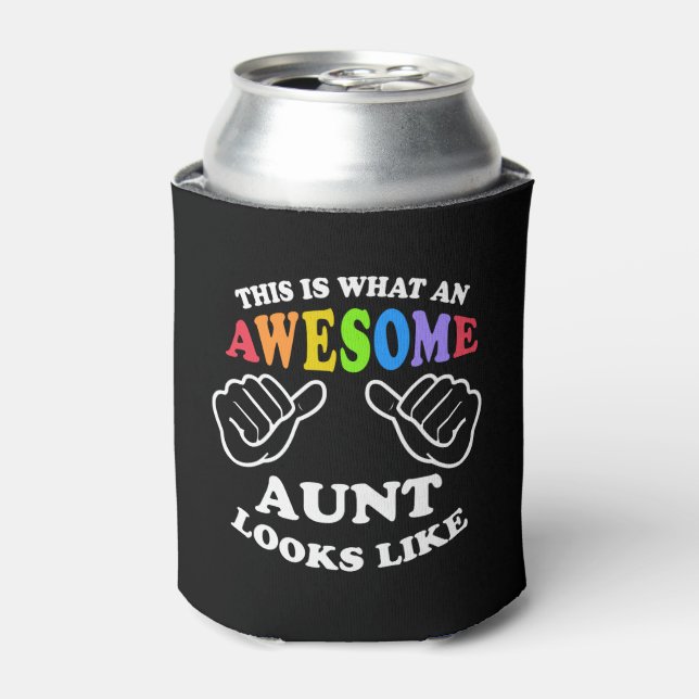 What an awesome gay AUNT Can Cooler (Can Front)