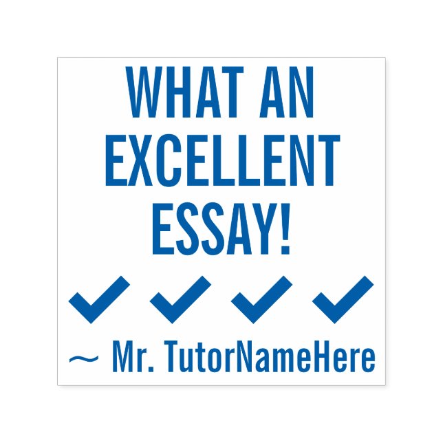 "WHAT AN EXCELLENT ESSAY!" Marking Rubber Stamp (Design)