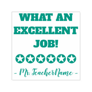 "WHAT AN EXCELLENT JOB!" Grading Rubber Stamp