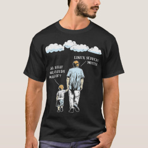 What Are Clouds Made Of Funny Programming T-Shirt