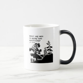 What Are Men To Rocks And Mountains Magic Mug