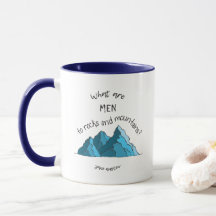 What are Men to Rocks and Mountains? Ringer Mug