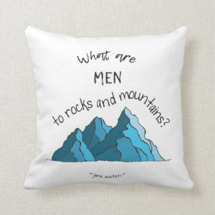 What are Men to Rocks and Mountains? Throw Pillow