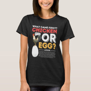 What Came First Chicken or Egg   Costume T-Shirt