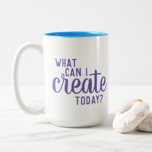 "What Can I Create Today?" Artist Mug