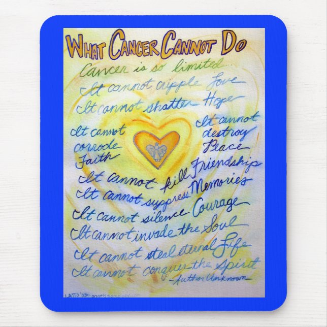 What Cancer Cannot Do Blue & Gold Text Mousepad (Front)