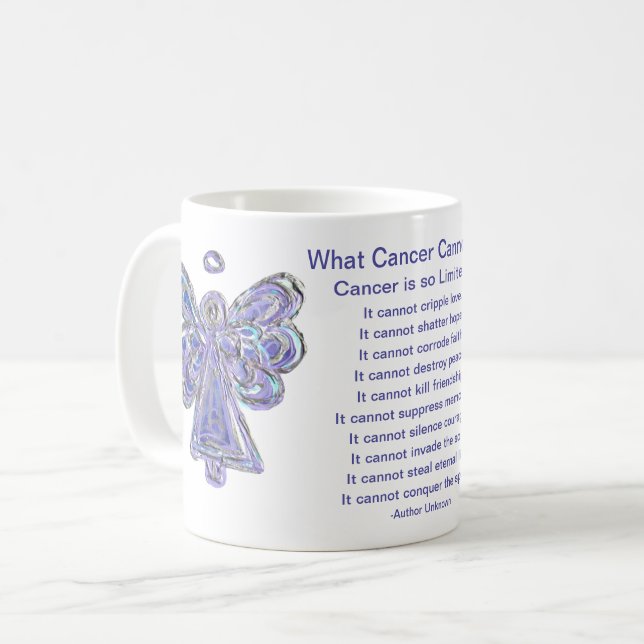 What Cancer Cannot Do Poem Art Coffee Mug Cup (Front Left)