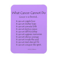 What Cancer Cannot Do Poem Magnet (Black Text)
