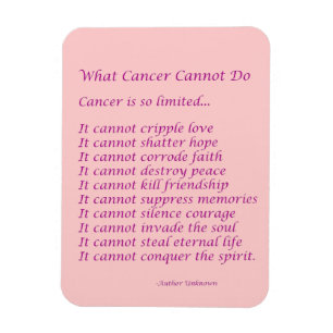 What Cancer Cannot Do Poem Magnet (Pink Text)
