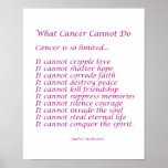 What Cancer Cannot Do Poem Poster Print | Zazzle.ca