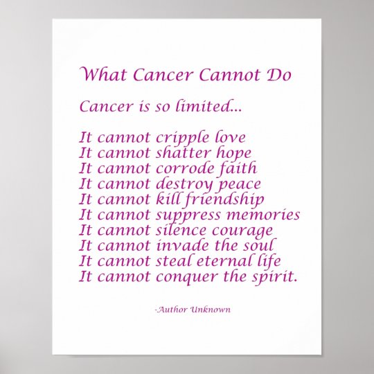 What Cancer Cannot Do Poem Poster Print | Zazzle.ca