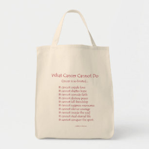 What Cancer Cannot Do Poem Tote Bag
