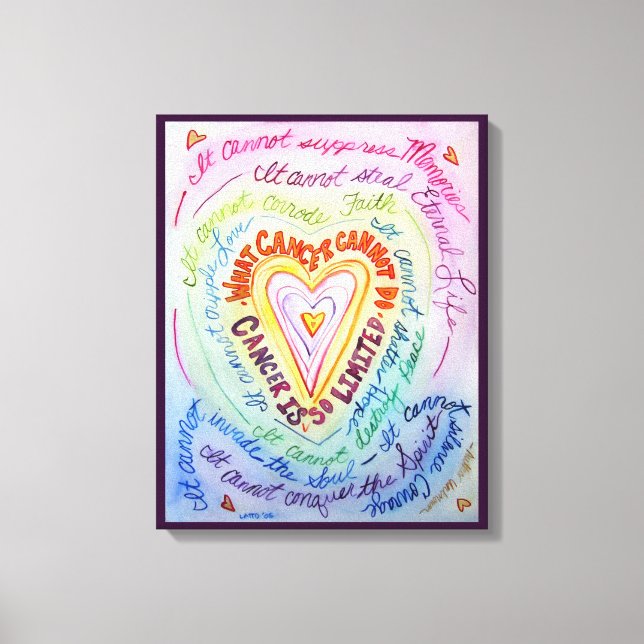 What Cancer Cannot Do Rainbow Heart Canvas Art (Front)