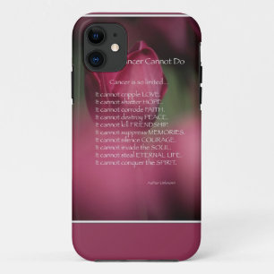 What Cancer Cannot Do, Support and Encouragement iPhone 11 Case