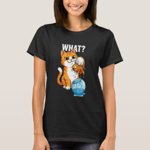What Cat with Goldfish Funny Smug Meme T-Shirt