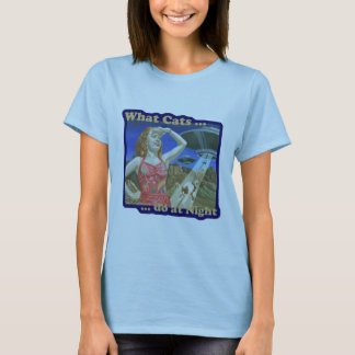 What Cats Do at Night T-Shirt