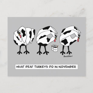 What Deaf Turkeys do in November Holiday Postcard