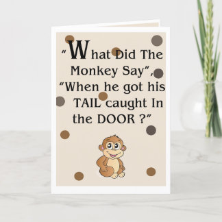 "What did the monkey Say" card and download