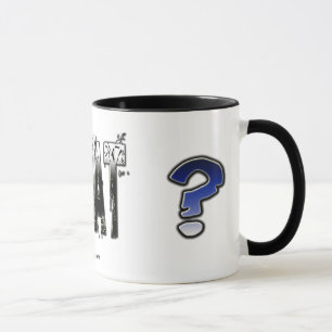 What... did you say?  Mug