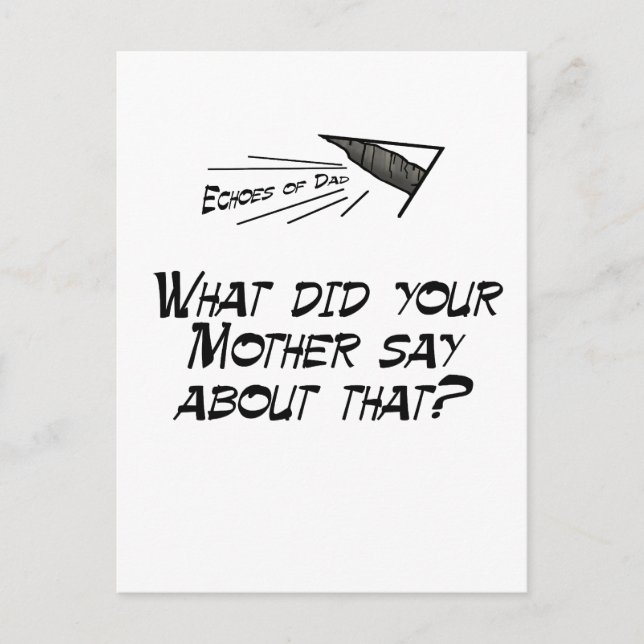 What did your mother say? postcard (Front)