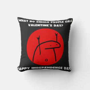 What Do Single People Call Valentine`s Day? Throw Pillow