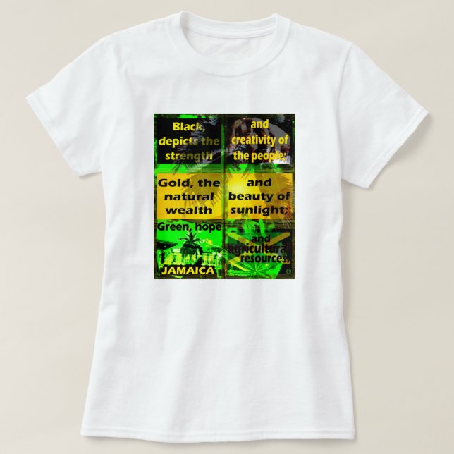 What does Jamaica Colours Define or mean? T-Shirts (Design Front)