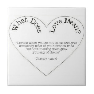 What Does Love Mean - French Fries Tile