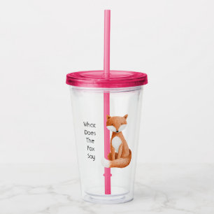 What Does the Fox Say? Acrylic Tumbler