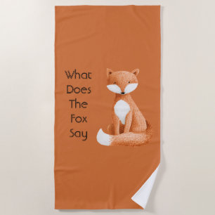 What Does the Fox Say? Beach Towel
