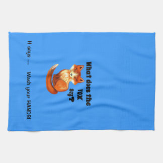 What Does the Fox Say Clothing and Gifts Kitchen Towel