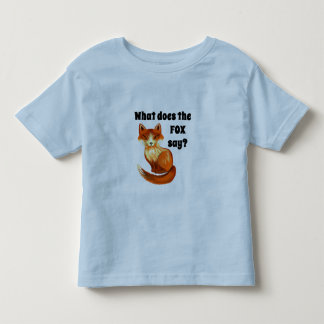 What Does the Fox Say Clothing and Gifts Toddler T-shirt