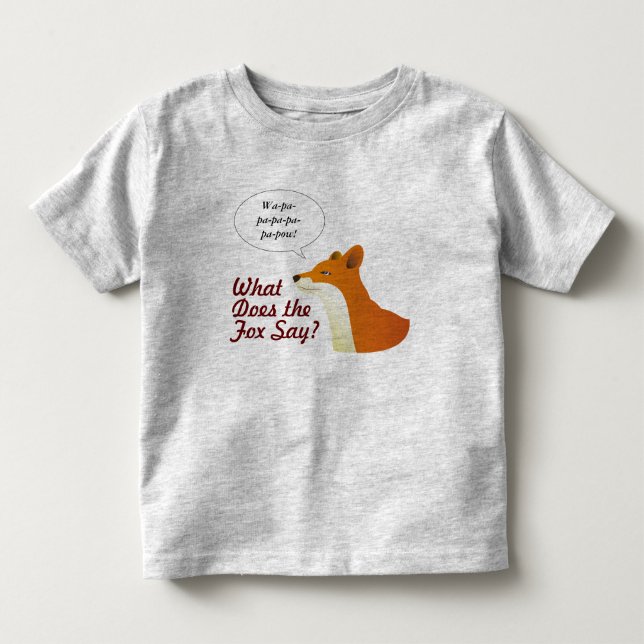 What Does the Fox Say Funny t-shirt (Front)
