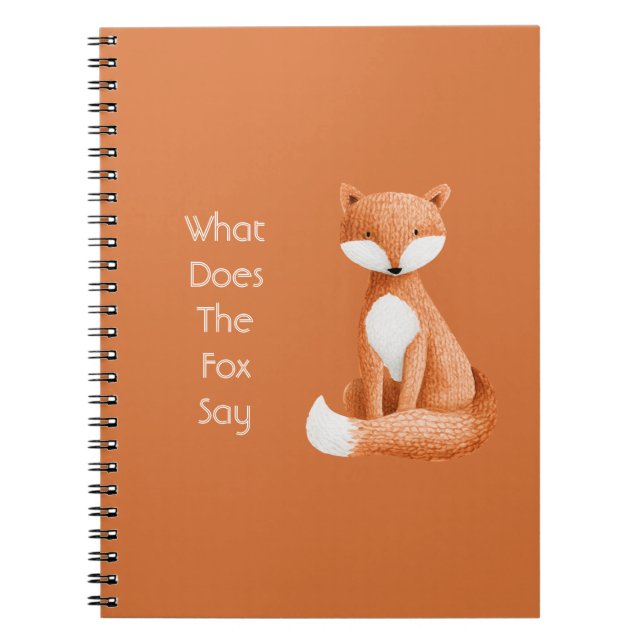 What Does the Fox Say? Notebook (Front)