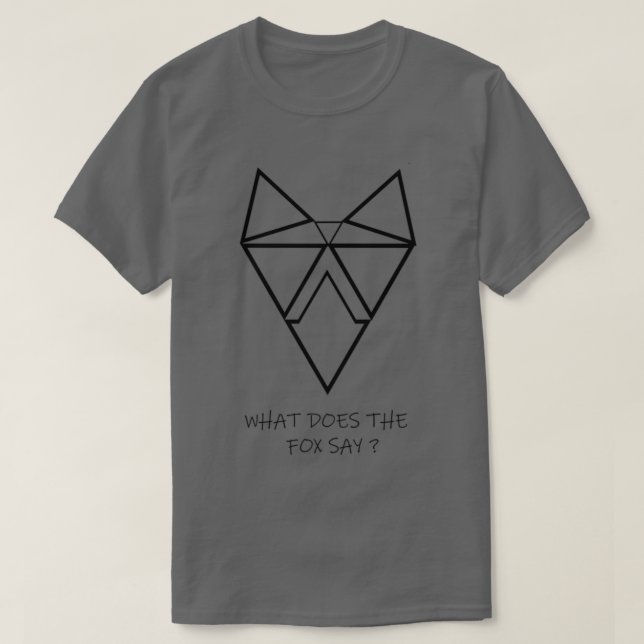 What does the fox say T-Shirt (Design Front)