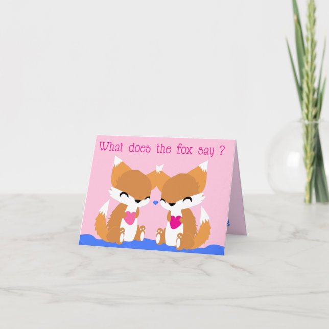 What does the Fox say? Valentines Card (Front)