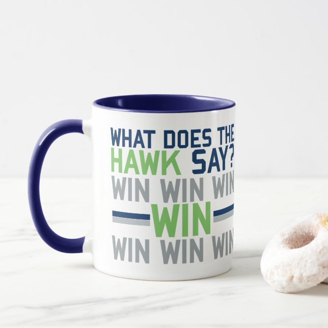 What Does the HAWK Say? Mug (With Donut)