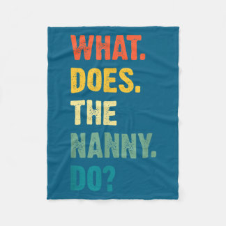 What Does The Nanny Do Black Uni Adult  Fleece Blanket