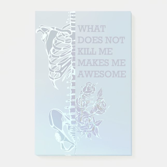 What Doesn’T Kill Me Makes Me Awesome Post-it Notes (Front)