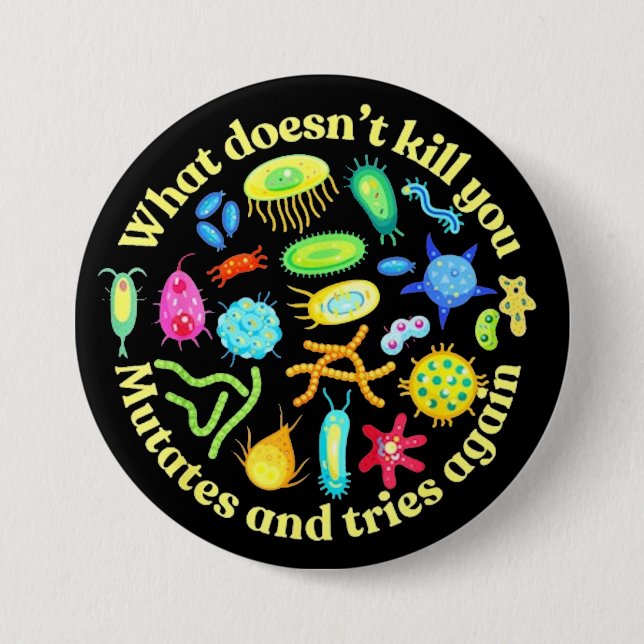 what doesn't kill you 3 inch round button (Front)