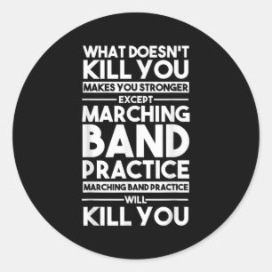 What Doesn't Kill You Makes U Stronger Except Marc Classic Round Sticker