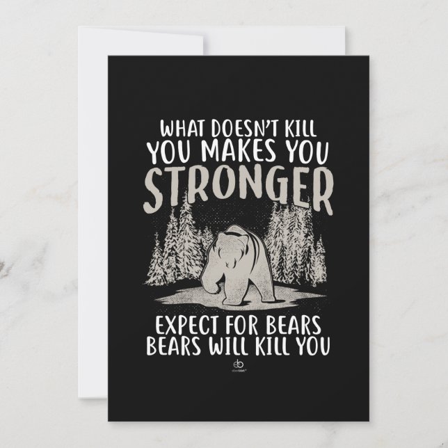 What doesn't kill you makes you stronger bear gift thank you card (Front)