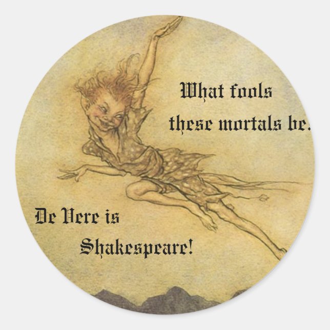 What Fools These Mortals Be Stickers (Front)